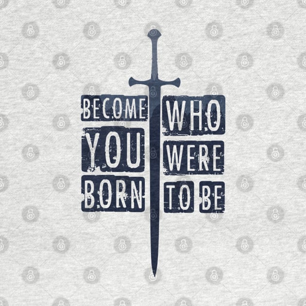 become who you were born to be. by RataGorrata